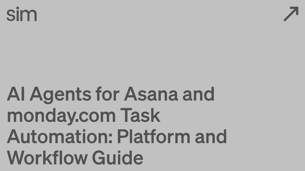 AI Agents for Asana and monday.com Task Automation: Platform and Workflow Guide